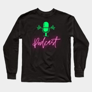 podcast lover Long Sleeve T-Shirt